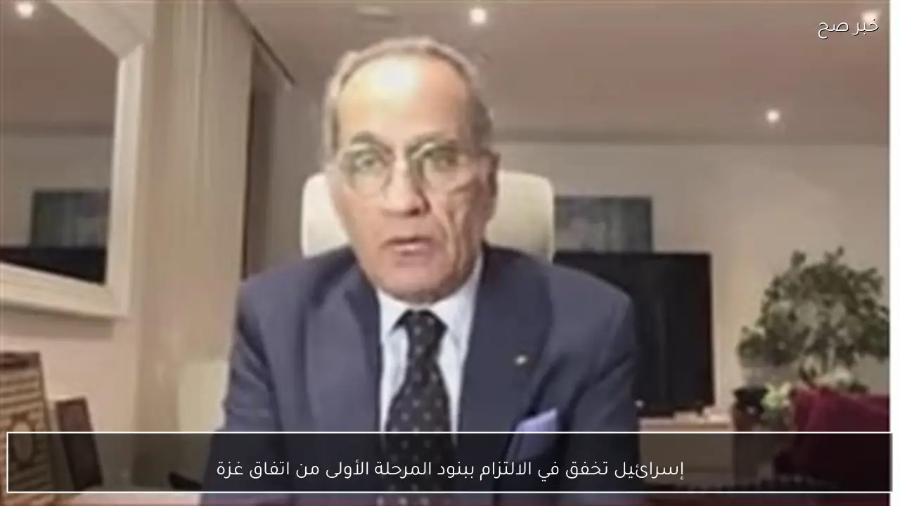 إسرائيل تخفق في الالتزام ببنود المرحلة الأولى من اتفاق غزة